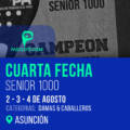 CUARTA FECHA SENIOR 1.000